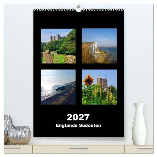Englands Südosten 2027 (hochwertiger Premium Wandkalender 2027 DIN A2 hoch) Kunstdruck in Hochglanz