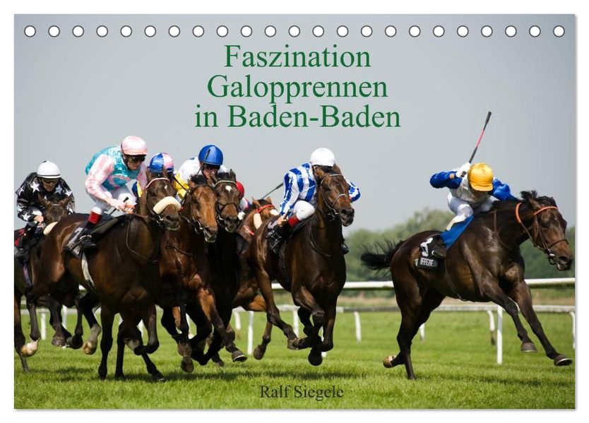 Faszination Galopprennen in Baden-Baden (Tischkalender 2027 DIN A5 quer) CALVENDO Monatskalender