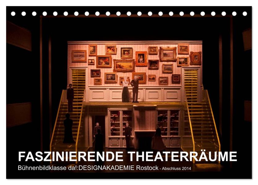 FASZINIERENDE THEATERRÄUME (Tischkalender 2027 DIN A5 quer) CALVENDO Monatskalender