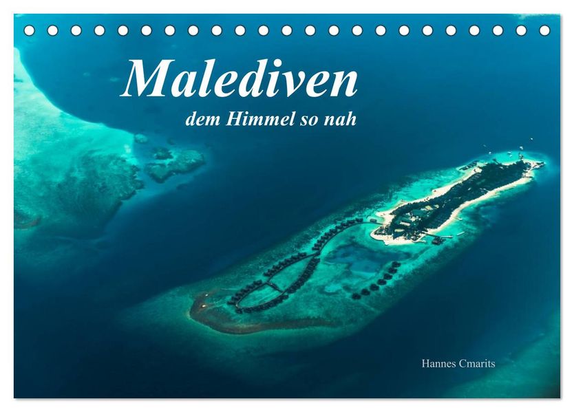 Malediven - dem Himmel so nah (Tischkalender 2027 DIN A5 quer) CALVENDO Monatskalender