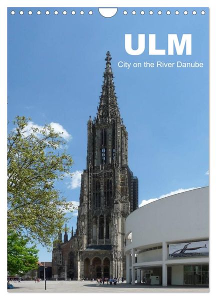 Ulm City on the River Danube / UK-Version (Wall Calendar 2027 DIN A4 portrait) CALVENDO 12 Month Wall Calendar