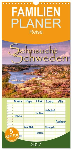 Familienplaner 2027 - Sehnsucht Schweden - Sverige mit 5 Spalten (Wandkalender 21 x 45 cm) CALVENDO