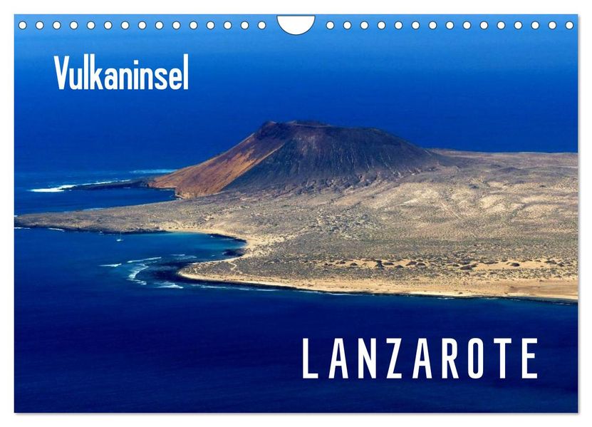 Vulkaninsel Lanzarote (Wandkalender 2027 DIN A4 quer) CALVENDO Monatskalender