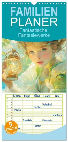 Familienplaner 2027 - Fantastische Fantasiewerke mit 5 Spalten (Wandkalender 21 x 45 cm) CALVENDO