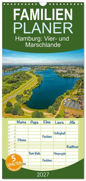 Familienplaner 2027 - Hamburg: Vier- und Marschlande mit 5 Spalten (Wandkalender 21 x 45 cm) CALVENDO