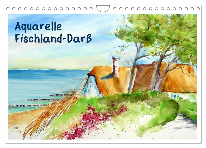 Aquarelle - Fischland-Darß (Wandkalender 2027 DIN A4 quer) CALVENDO Monatskalender
