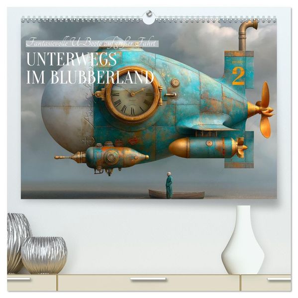 Unterwegs im Blubberland (hochwertiger Premium Wandkalender 2027 DIN A2 quer) Kunstdruck in Hochglanz