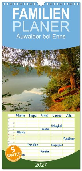 Familienplaner 2027 - Auwälder bei Enns mit 5 Spalten (Wandkalender 21 x 45 cm) CALVENDO