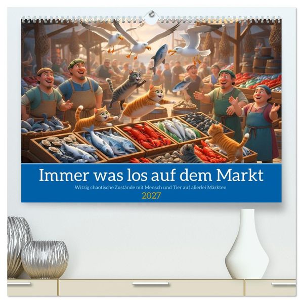 Immer was los auf dem Markt (hochwertiger Premium Wandkalender 2027 DIN A2 quer) Kunstdruck in Hochglanz