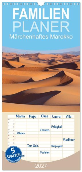 Familienplaner 2027 - Märchenhaftes Marokko mit 5 Spalten (Wandkalender 21 x 45 cm) CALVENDO
