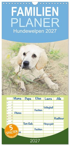 Familienplaner 2027 - Hundewelpen 2027 mit 5 Spalten (Wandkalender 21 x 45 cm) CALVENDO