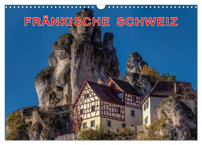 Fränkische Schweiz (Wandkalender 2027 DIN A3 quer) CALVENDO Monatskalender