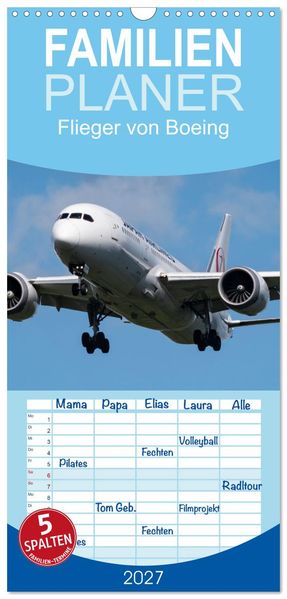 Familienplaner 2027 - Flieger von Boeing mit 5 Spalten (Wandkalender 21 x 45 cm) CALVENDO