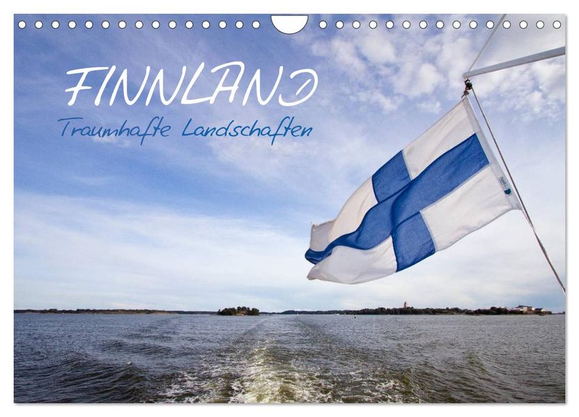 FINNLAND - Traumhafte Landschaften (CH - Version) (Wandkalender 2027 DIN A4 quer) CALVENDO Monatskalender