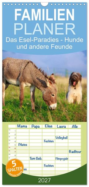 Familienplaner 2027 - Das Esel-Paradies - Hunde und andere Feunde mit 5 Spalten (Wandkalender 21 x 45 cm) CALVENDO
