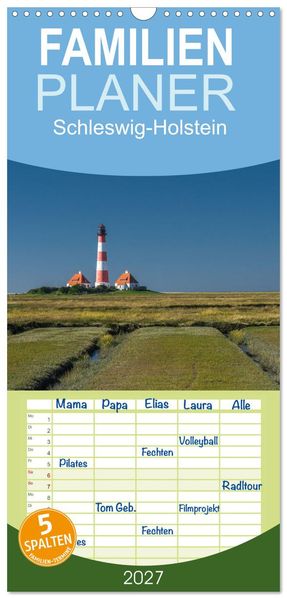 Familienplaner 2027 - Schleswig-Holstein mit 5 Spalten (Wandkalender 21 x 45 cm) CALVENDO
