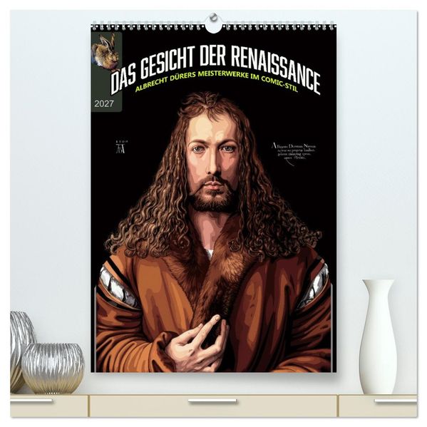 Das Gesicht der Renaissance (hochwertiger Premium Wandkalender 2027 DIN A2 hoch) Kunstdruck in Hochglanz