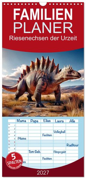 Familienplaner 2027 - Riesenechsen der Urzeit mit 5 Spalten (Wandkalender 21 x 45 cm) CALVENDO