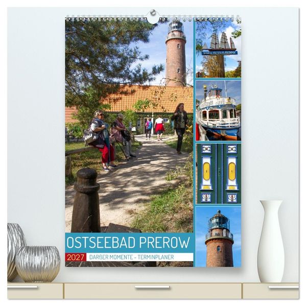 Ostseebad Prerow - Ein Darßer Moment - Terminplaner (hochwertiger Premium Wandkalender 2027 DIN A2 hoch) Kunstdruck in Hochglanz