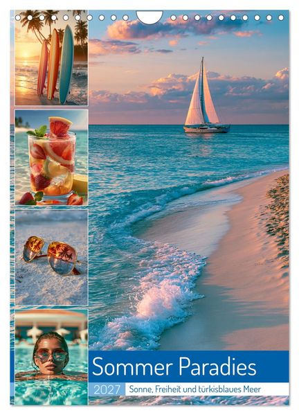 Sommer Paradies (Wandkalender 2027 DIN A4 hoch) CALVENDO Monatskalender
