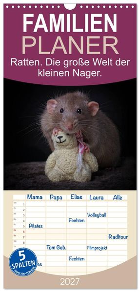 Familienplaner 2027 - Ratten. Die große Welt der kleinen Nager mit 5 Spalten (Wandkalender 21 x 45 cm) CALVENDO