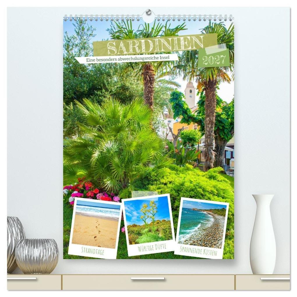 Sardinien - Eine besonders abwechslungsreiche Insel (hochwertiger Premium Wandkalender 2027 DIN A2 hoch) Kunstdruck in Hochglanz