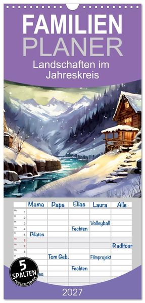 Familienplaner 2027 - Landschaften im Jahreskreis mit 5 Spalten (Wandkalender 21 x 45 cm) CALVENDO