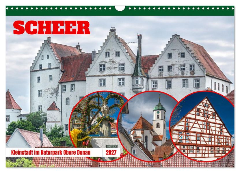 Scheer - Keinstadt im Naturpark Obere Donau (Wandkalender 2027 DIN A3 quer) CALVENDO Monatskalender