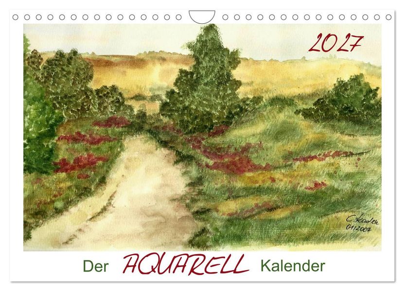 Der AQUARELL-Kalender (Wandkalender 2027 DIN A4 quer) CALVENDO Monatskalender