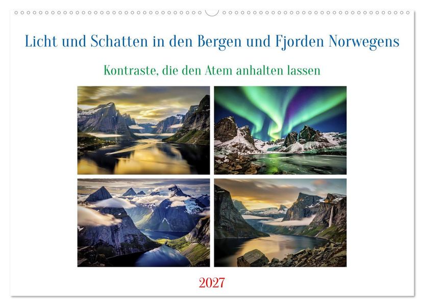 Licht und Schatten in den Bergen und Fjorden Norwegens (Wandkalender 2027 DIN A2 quer) CALVENDO Monatskalender