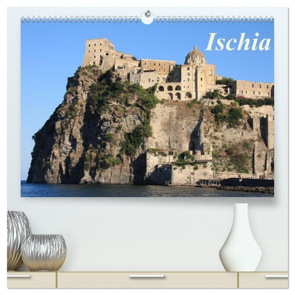 Ischia (hochwertiger Premium Wandkalender 2027 DIN A2 quer) Kunstdruck in Hochglanz