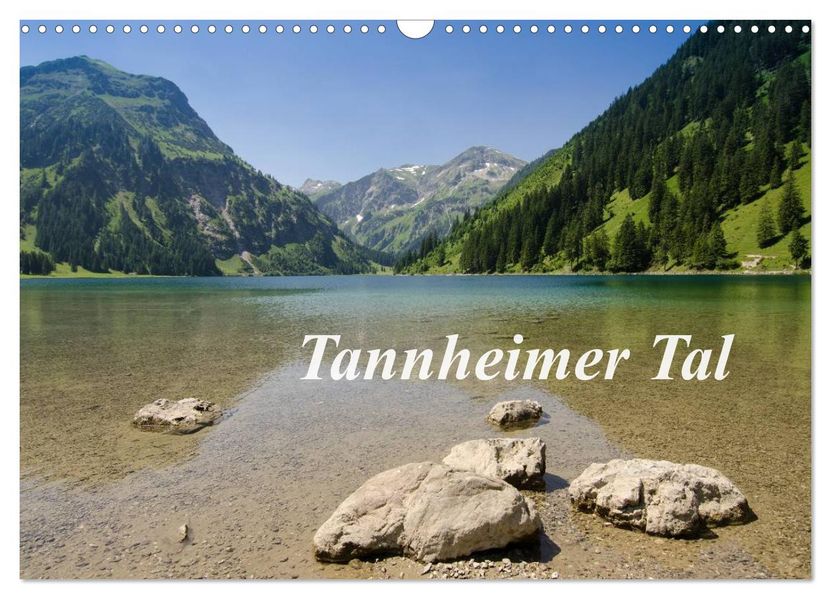 Tannheimer Tal (Wandkalender 2027 DIN A3 quer) CALVENDO Monatskalender