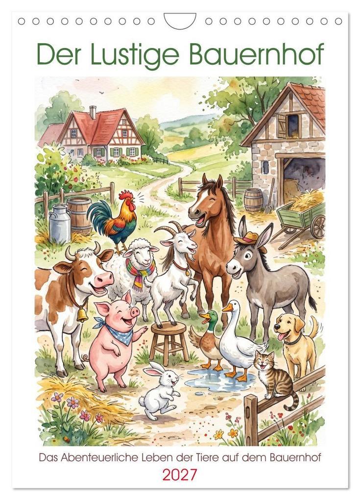 Der Lustige Bauernhof (Wandkalender 2027 DIN A4 hoch) CALVENDO Monatskalender