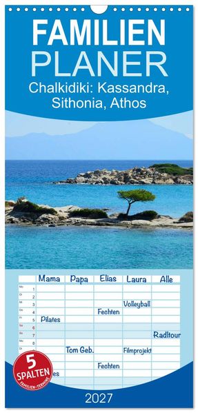 Familienplaner 2027 - Chalkidiki: Kassandra Sithonia Athos mit 5 Spalten (Wandkalender 21 x 45 cm) CALVENDO