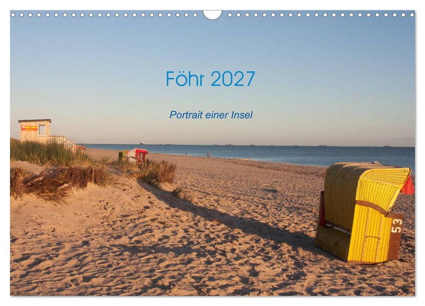 Föhr 2027. Porträt einer Insel (Wandkalender 2027 DIN A3 quer) CALVENDO Monatskalender