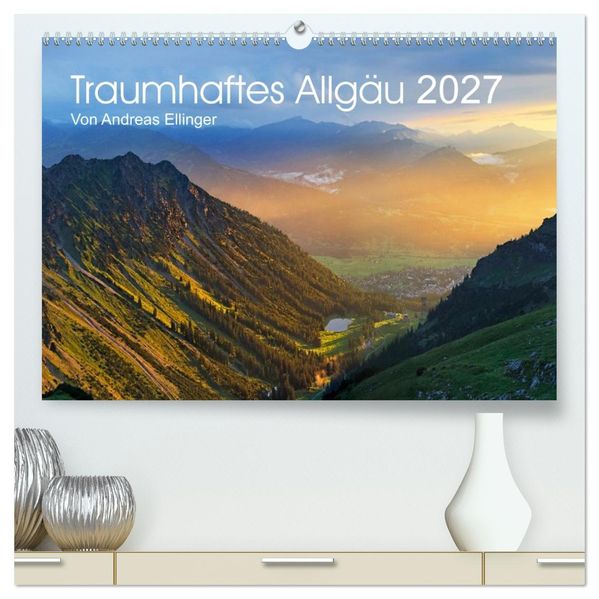 Traumhaftes Allgäu (hochwertiger Premium Wandkalender 2027 DIN A2 quer) Kunstdruck in Hochglanz