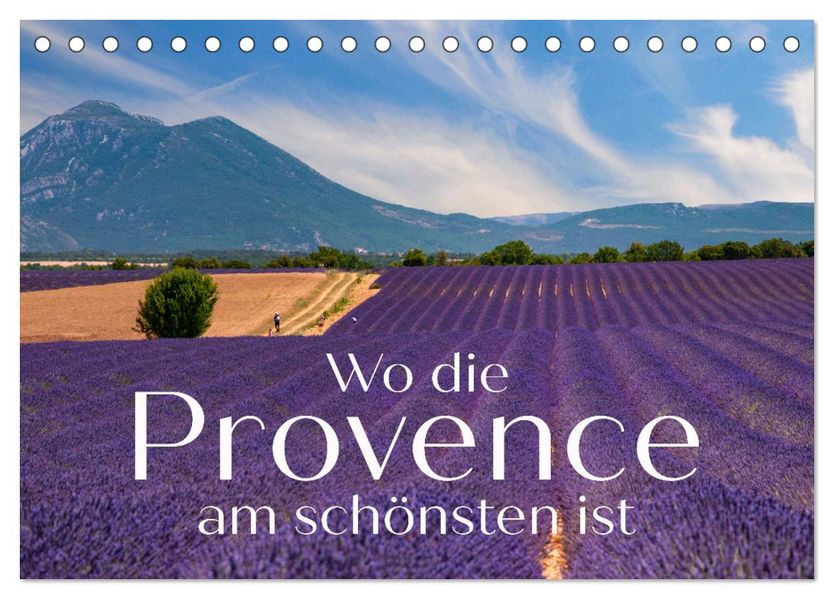 Wo die Provence am schönsten ist (Tischkalender 2027 DIN A5 quer) CALVENDO Monatskalender