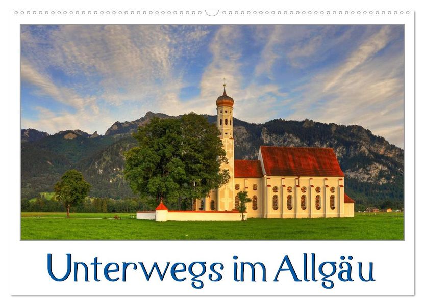 Unterwegs im Allgäu (Wandkalender 2027 DIN A2 quer) CALVENDO Monatskalender