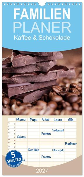 Familienplaner 2027 - Kaffee & Schokolade mit 5 Spalten (Wandkalender 21 x 45 cm) CALVENDO