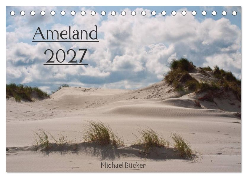 Ameland (Tischkalender 2027 DIN A5 quer) CALVENDO Monatskalender