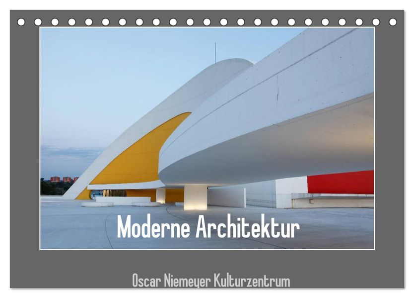 Moderne Architektur - Oscar Niemeyer Kulturzentrum (Tischkalender 2027 DIN A5 quer) CALVENDO Monatskalender