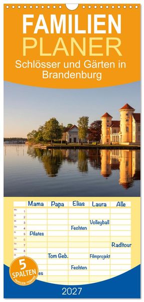 Familienplaner 2027 - Schlösser und Gärten in Brandenburg mit 5 Spalten (Wandkalender 21 x 45 cm) CALVENDO