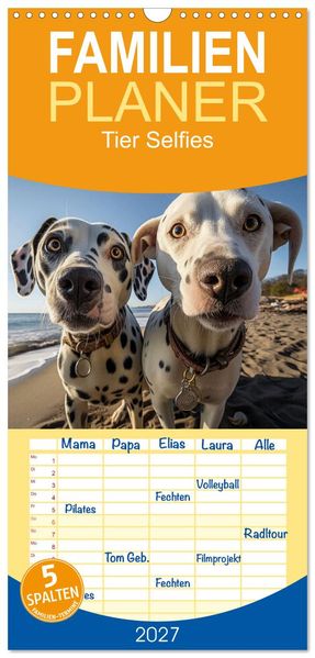 Familienplaner 2027 - Tier Selfies mit 5 Spalten (Wandkalender 21 x 45 cm) CALVENDO