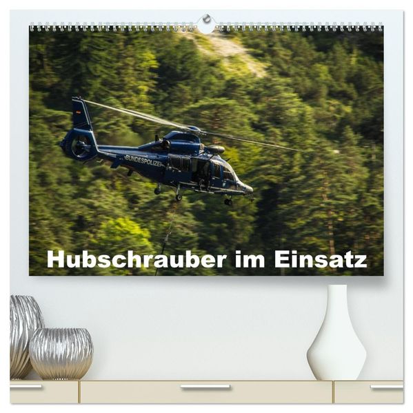Hubschrauber im Einsatz (hochwertiger Premium Wandkalender 2027 DIN A2 quer) Kunstdruck in Hochglanz