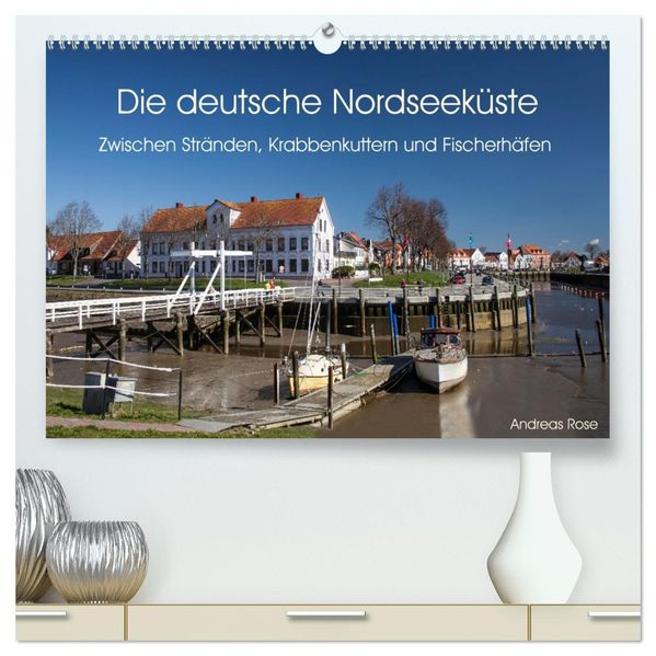 Die deutsche Nordseeküste (hochwertiger Premium Wandkalender 2027 DIN A2 quer) Kunstdruck in Hochglanz