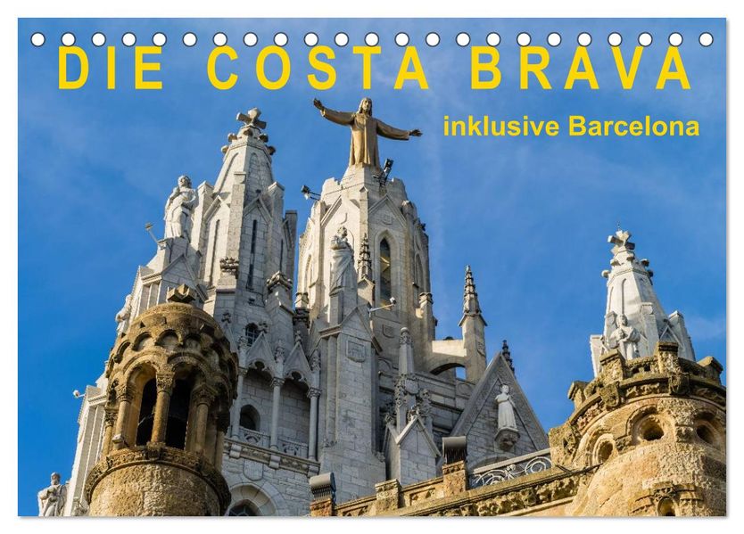 Costa Brava - inklusive Barcelona (Tischkalender 2027 DIN A5 quer) CALVENDO Monatskalender