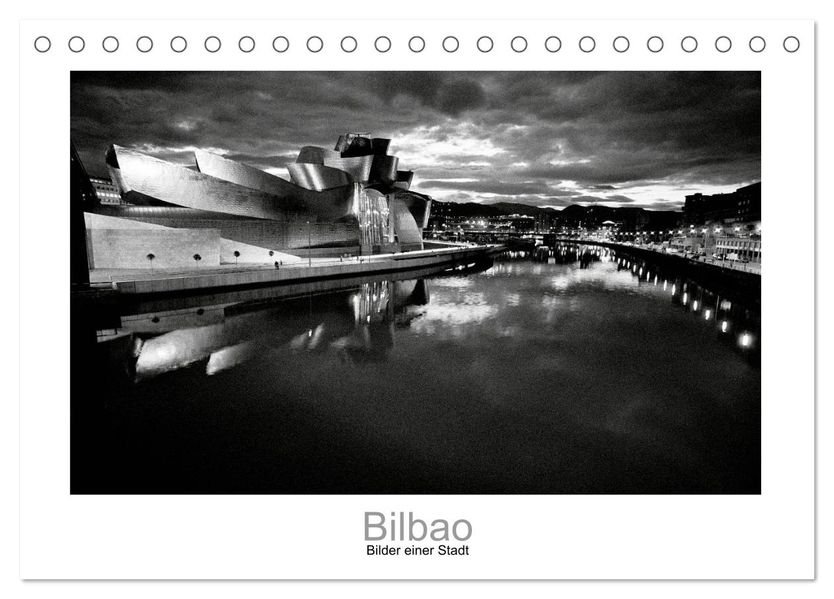 Bilbao - Bilder einer Stadt (Tischkalender 2027 DIN A5 quer) CALVENDO Monatskalender