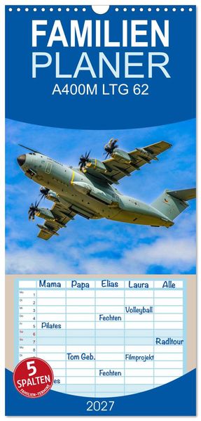 Familienplaner 2027 - A400M LTG 62 mit 5 Spalten (Wandkalender 21 x 45 cm) CALVENDO