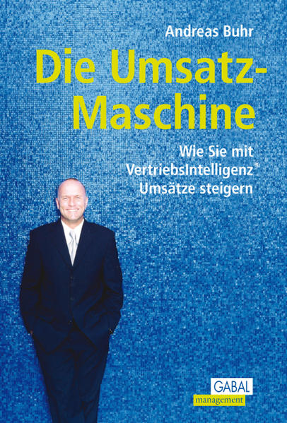 Die Umsatz-Maschine - Andreas Buhr