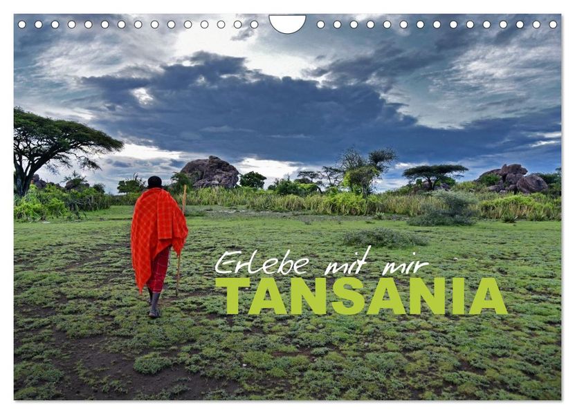 Erlebe mit mir Tansania (Wandkalender 2027 DIN A4 quer) CALVENDO Monatskalender